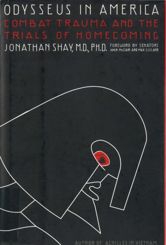 Odysseus in America: combat trauma and the trials of homecoming