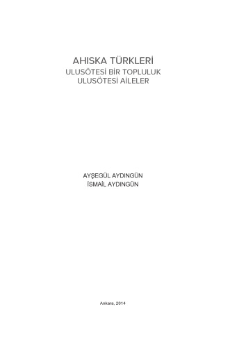 Ahıska Türkleri: Ulusötesi Bir Topluluk -Ulusötesi Aileler