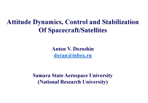 Attitude Dynamics, Control and Stabilization Of Spacecraft/Satellites [Электронный ресурс]