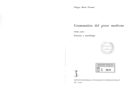 Grammatica del greco moderno. Volume primo: Fonetica e morfologia