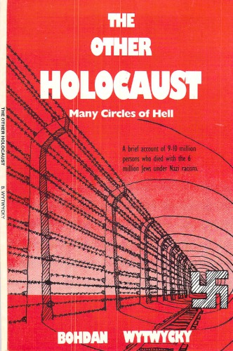 The Other Holocaust: Many Circles of Hell