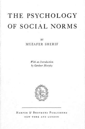 The Psychology of Social Norms