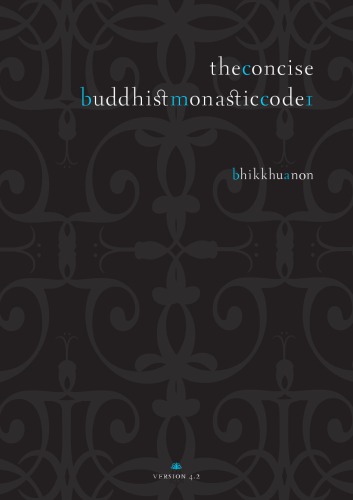 The Concise Buddhist Monastic Code 1