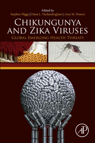 Chikungunya and Zika viruses : global emerging health threats