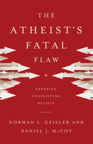 The Atheist’s Fatal Flaw: Exposing Conflicting Beliefs