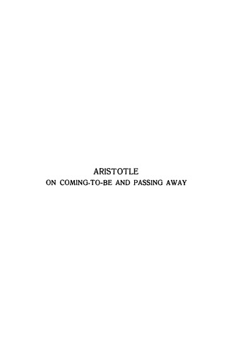 Aristotle: On Coming-to-Be and Passing-Away