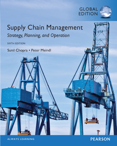 Supply chain management : strategy, planning, and operation