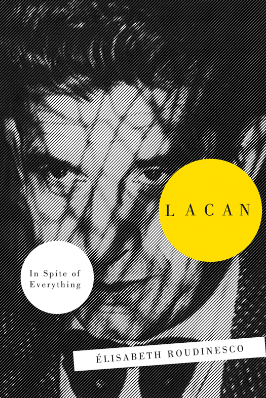 Lacan - In Spite Of Everything