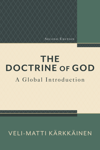 The doctrine of god : a global introduction