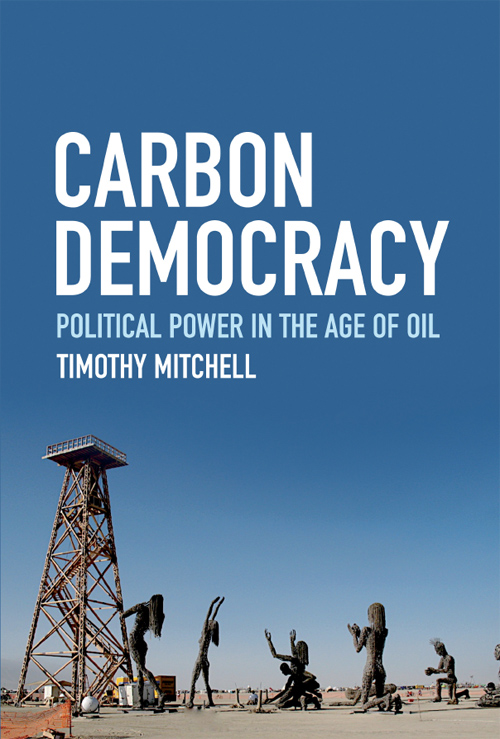 Carbon Democracy - Political Power in the Age of Oil