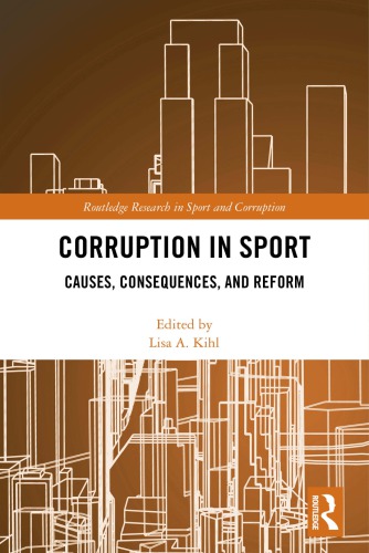 Corruption in Sport: Causes, Consequences, and Reform