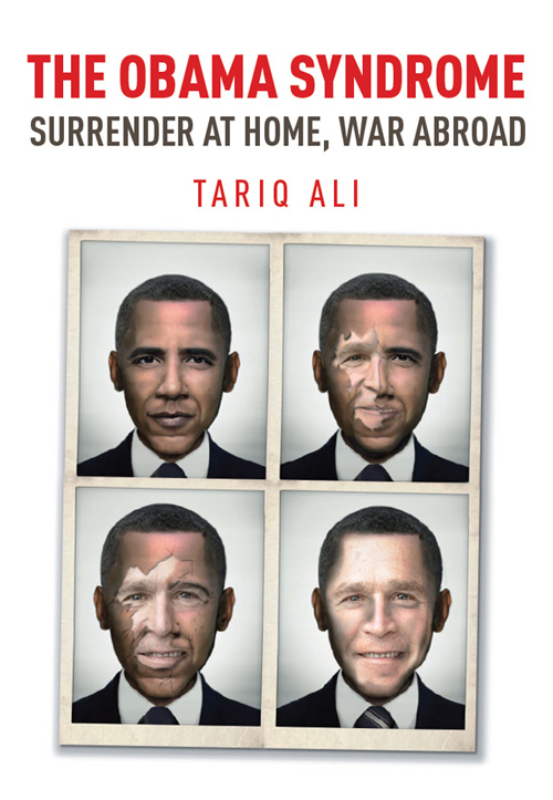 The Obama Syndrome - Surrender at Home, War Abroad