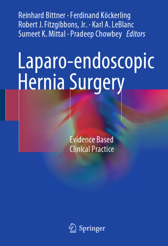 Laparo-endoscopic hernia surgery: evidence based clinical practice