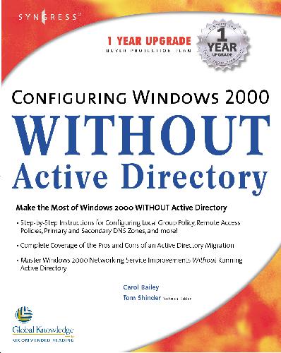 Configuring Windows 2000 WITHOUT Active Directory