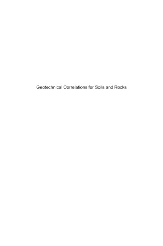 Geotechnical correlations for soils and rocks