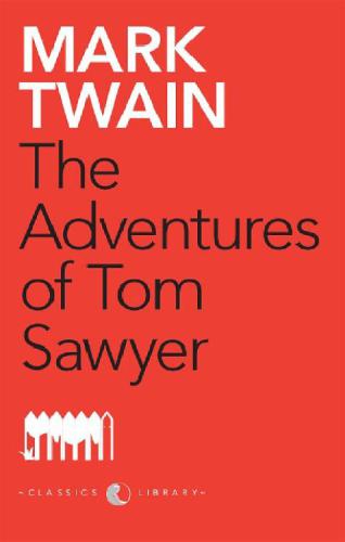 The Adventures of Tom Sawyer