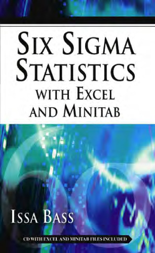 Six sigma statistics with Excel and Minitab, McGraw-Hill