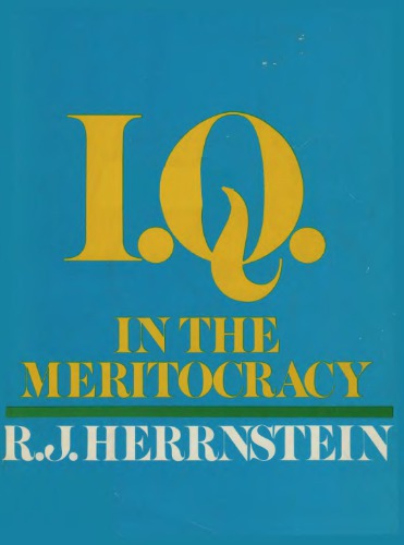 IQ in the meritocracy