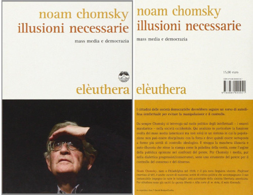 Illusioni necessarie. Mass media e democrazia