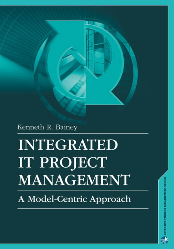 Integrated It Project Management: A Model-Centric Approach