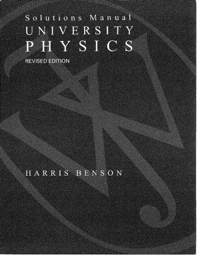 University Physics, Solutions Manual