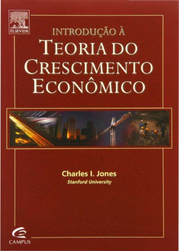 Introdução à teoria do crescimento econômico