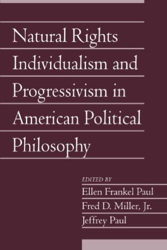 Natural Rights Individualism and Progressivism in American Political Philosophy