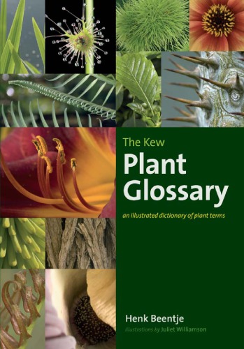 The Kew Plant Glossary: an Illustrated Dictionary of Plant Terms