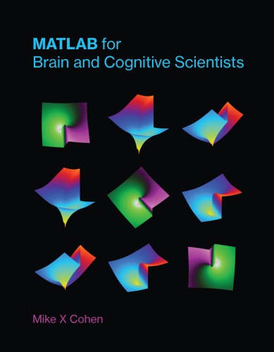 MATLAB for Brain and Cognitive Scientists