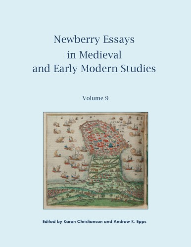 Selected Proceedings of the Newberry Center for Renaissance Studies 2015 Multidisciplinary Graduate Student Conference