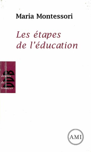 Les étapes de l’éducation