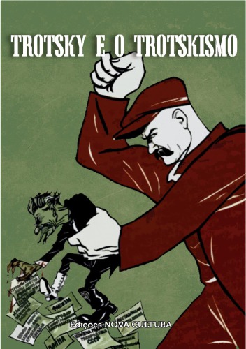 Trotsky e o Trotskismo