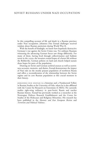 Soviet Russians under Nazi Occupation: Fragile Loyalties in World War II