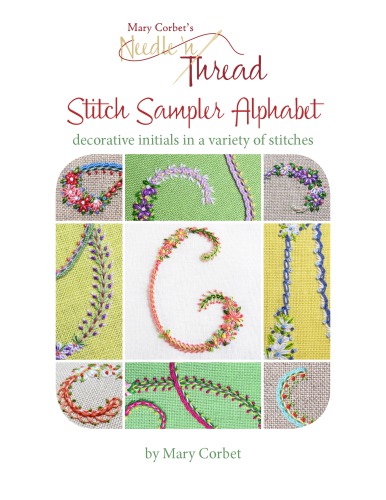 Stitch Sampler Alphabet: Decorative Initials in a Variety of Stitches