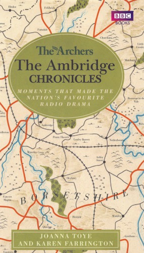 The Archers: The Ambridge chronicles: moments that made the nation’s favourite radio drama