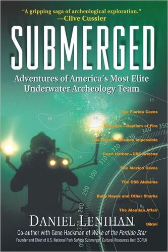 Submerged: adventures of America’s most elite underwater archeology team