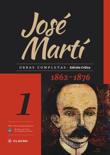 Obras completas. Edición crítica. Tomo 1 (1862-1876)