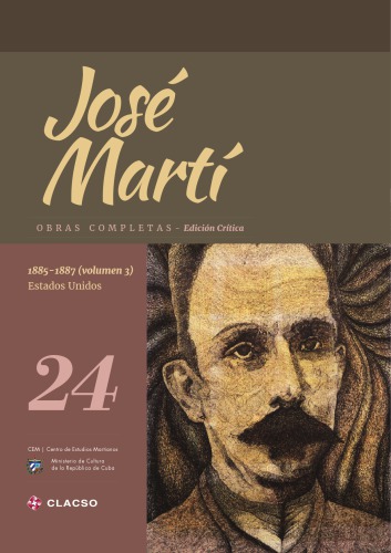 Obras completas. Edición crítica. Tomo 24 (1885-1887 Estados Unidos volumen 3)