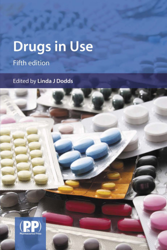 Drugs in use : case studies for pharmacists and prescribers