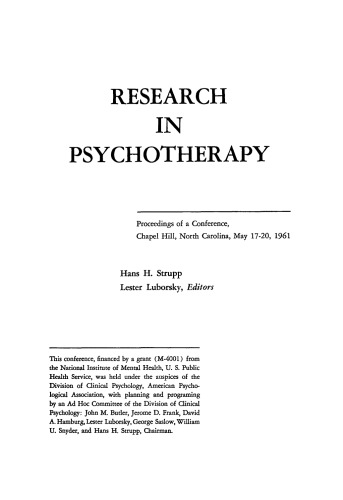 Research in psychotherapy: proceedings of a conference, Chapel Hill, North Carolina, May 17-20, 1961  LCCN 59-9192