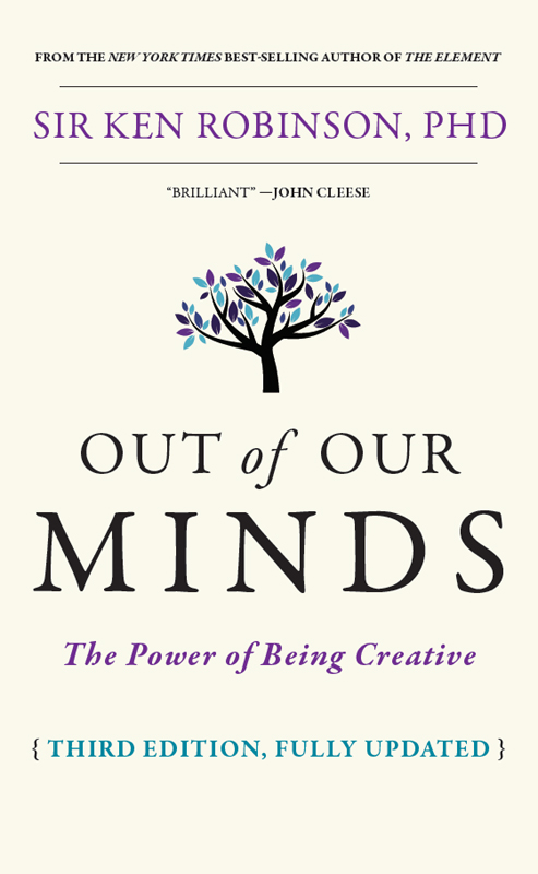 Out of Our Minds: Learning to Be Creative