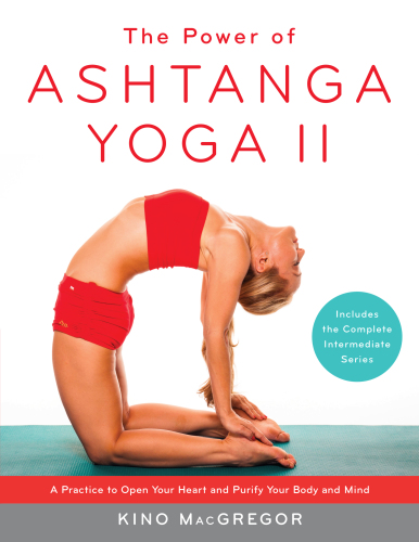 The Power of Ashtanga Yoga II