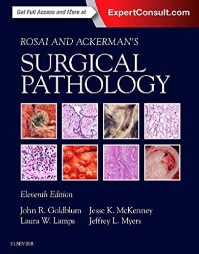 Rosai and Ackerman’s Surgical Pathology