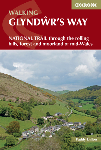 Glyndwr’s Way: A National Trail through mid-Wales