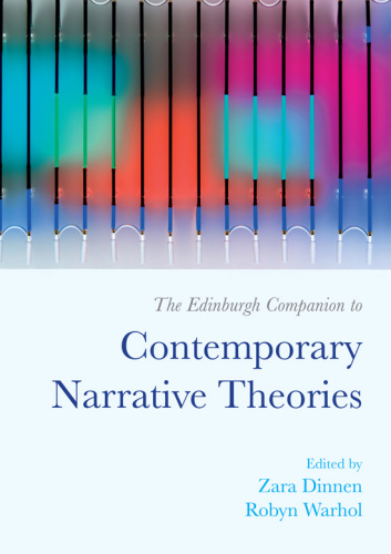 The Edinburgh Companion to Contemporary Narrative Theories