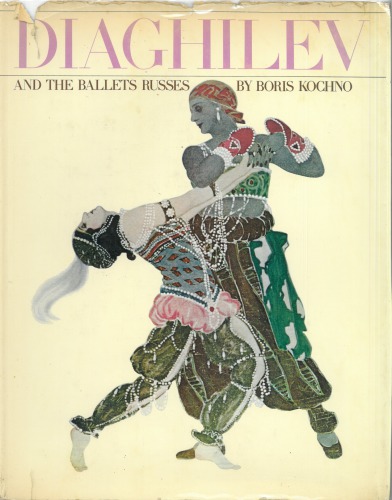 Diaghilev and the Ballets Russes
