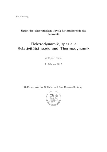 Elektrodynamik, spezielle Relativitätstheorie und Thermodynamik