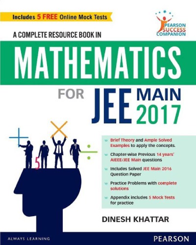 A Complete Resource Book in Mathematics for JEE Main 2017