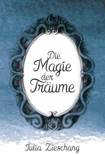 Die Magie der Träume