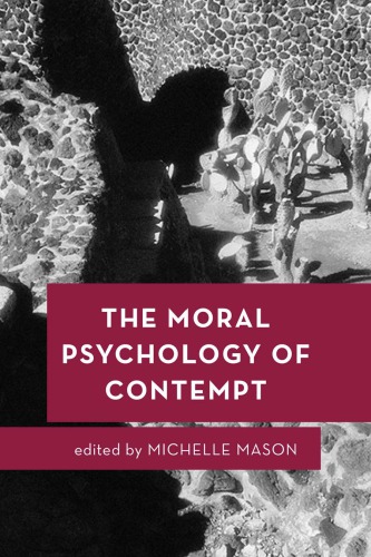 The moral psychology of contempt